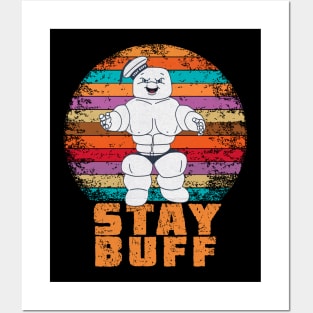 Stay buff Posters and Art